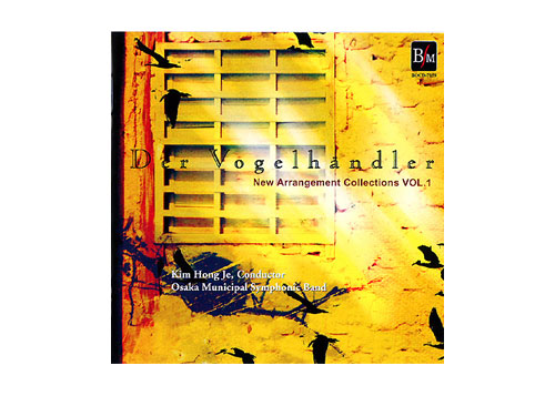 [CD] New Arrangement Collections Vol.1 \"Der Vogelhandler\"