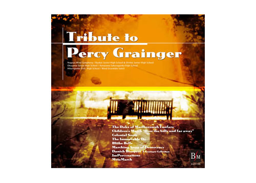 [CD] Tribute to Percy Grainger
