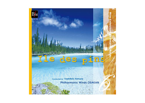 [CD] New Collection for Smaller Bands Vol.6 Ile des pins
