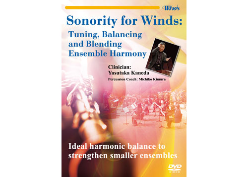 [DVD] Sonority for Winds: Tuning, Balancing, Blending Ensemble