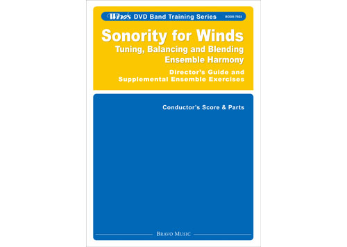 Sonority for Winds - Director\'s Guide and Supplemental Ensemble Exercises