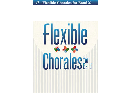 Flexible Chorales for Band 2