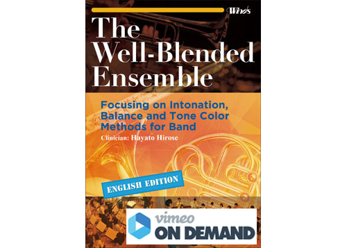 The Well-Blended Ensemble　[Vimeo on Demand]